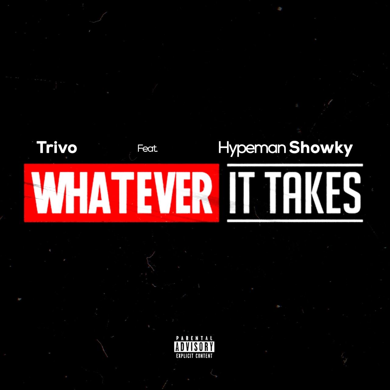 Trivo – Whatever it Takes